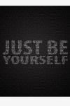 Be Yourself